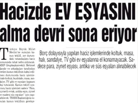 Hacizde ev eşyasını alma devri sona eriyor